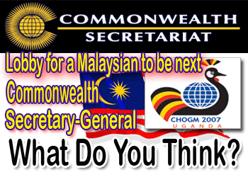 Lobby for a Malaysian to be next Commonwealth Secretary-General